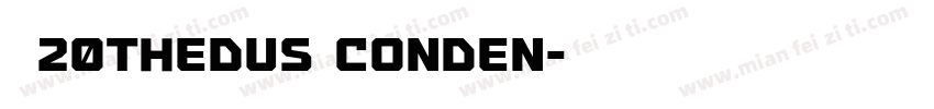 拾陆字濑户20Thedus Conden字体转换